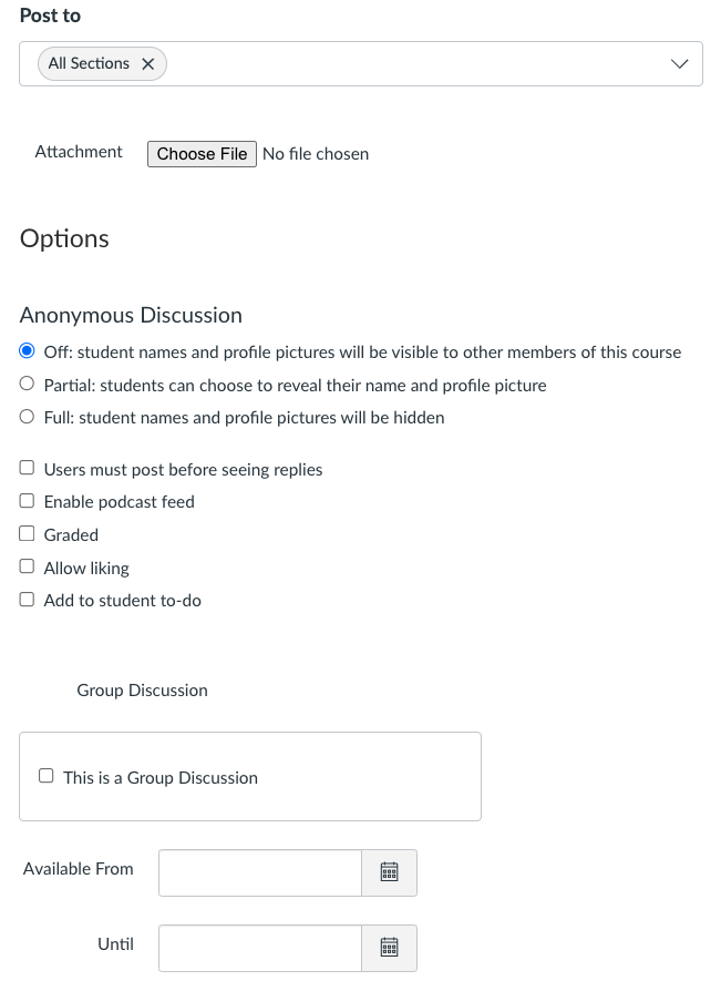 Discussions - Post to, Options, Group Discussion, and Available from and Until Settings