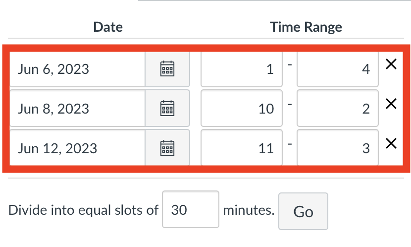 Screenshot of a series of entered date ranges for appointments. June 6 2023, 1-4, June 8, 2023, 10-2 and June 12 2023, 11-3.