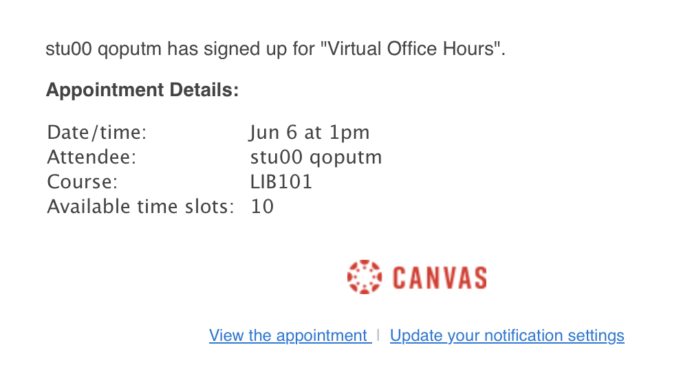 Screenshot of the email received by instructors when a student signs up for an appointment, which includes the appointment details and links to view the appointment and update notification settings.